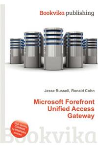 Microsoft Forefront Unified Access Gateway
