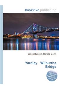 Yardley Wilburtha Bridge