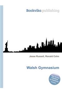 Walsh Gymnasium