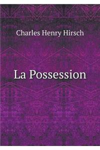 La Possession