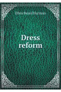 Dress reform