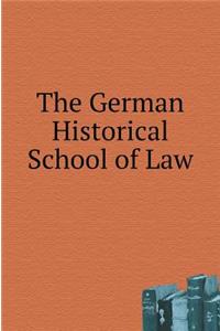 The German Historical School of Law