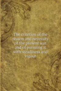 THE CRITERION OF THE REASON AND NECESSI