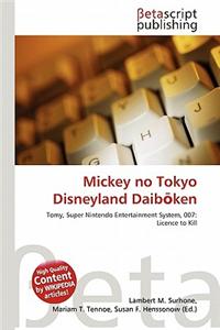 Mickey No Tokyo Disneyland Daib Ken