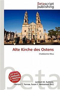 Alte Kirche Des Ostens
