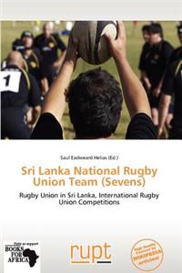 Sri Lanka National Rugby Union Team (Sevens)