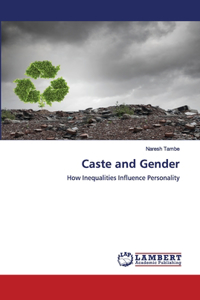 Caste and Gender