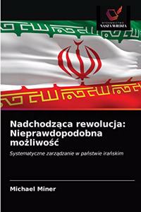 Nadchodzaca rewolucja