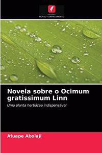 Novela sobre o Ocimum gratissimum Linn