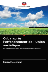 Cuba après l'effondrement de l'Union soviétique