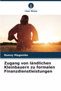 Zugang von ländlichen Kleinbauern zu formalen Finanzdienstleistungen