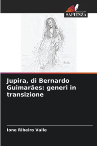 Jupira, di Bernardo Guimarães