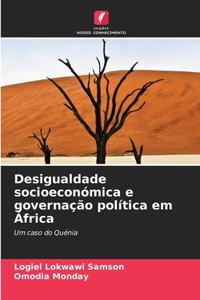 Desigualdade socioeconómica e governação política em África