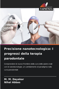 Precisione nanotecnologica