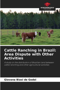 Cattle Ranching in Brazil