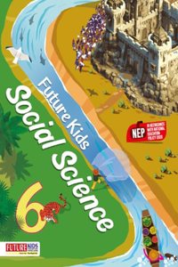 Future Kids Social Science Class-6