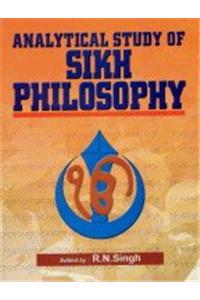 Analytical Study of Sikh Philosophy