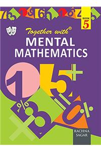 Together With Mental Maths - 5