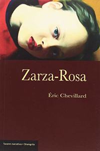 Zarza-Rosa (Swann) (Spanish Edition)