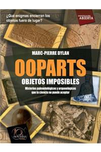Ooparts. Objetos Imposibles