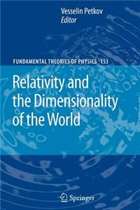 Relativity and the Dimensionality of the World