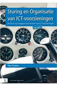 Sturing en Organisatie van ICT-Voorzieningen 2de Druk
