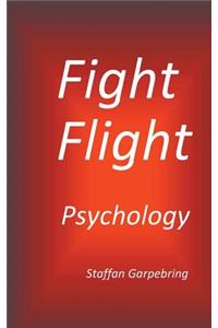 Fight Flight Psychology