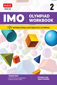 MTG International Mathematics Olympiad (IMO) Workbook for Class 2 - MCQs, Previous Years Solved Paper and Achievers Section - SOF Olympiad Preparation Books For 2023-2024 Exam MAHABIR SINGH