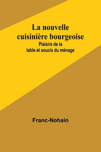 nouvelle cuisinière bourgeoise