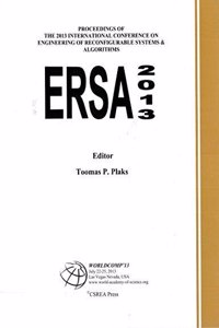 Conference On Engineering Of Reconfigurable Systems And Algorithms (Ersa_2013)