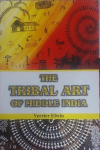 The Tribal Art of Middle India