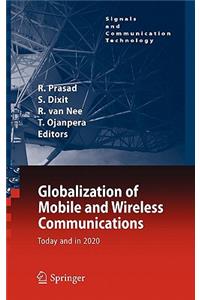 Globalization of Mobile and Wireless Communications