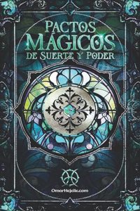 Pactos Mágicos de Suerte y Poder