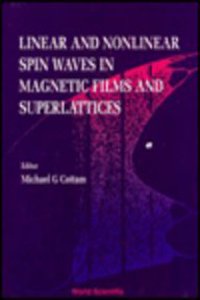 Linear and Nonlinear Spin Waves in Magnetic Films and Superlattices