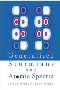 Generalized Sturmians and Atomic Spectra