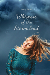 Whispers of the Stormcloud