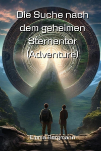 Die Suche nach dem geheimen Sternentor (Adventure)