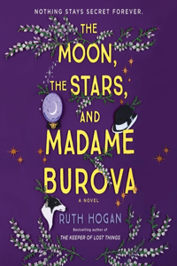 Moon, the Stars, and Madame Burova