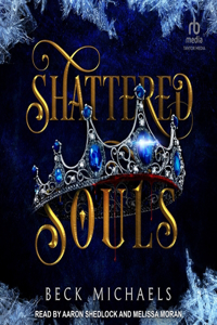 Shattered Souls