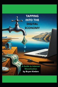 Tapping into the Digital Economy