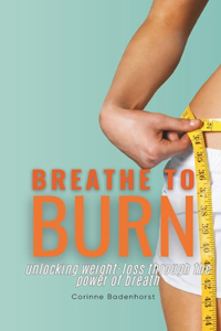 Breathe to Burn