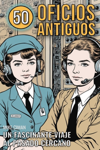 50 Oficios Antiguos