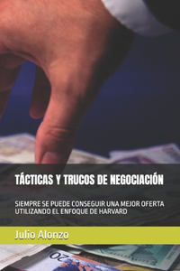 Tácticas Y Trucos de Negociación