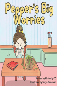 Pepper's Big Worries
