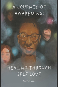A Journey of Awakening