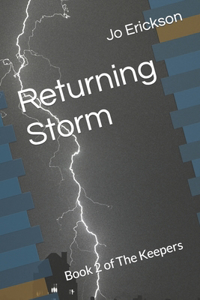 Returning Storm: Book 2 of The Keepers