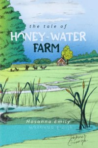 Tale of Honey-Water Farm
