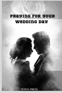 Prayers for your wedding day