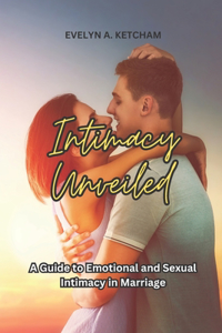 Intimacy Unveiled