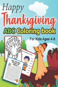 Happy Thanksgiving ABC Coloring book For Kids Ages 4-8